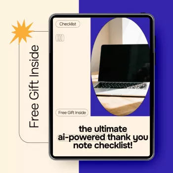 AI Thank You Note Checklist: Write Personal Notes